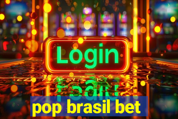 pop brasil bet